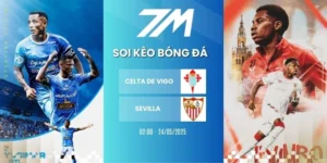 Kèo bóng đá Celta de Vigo vs Sevilla hôm nay ngày 24/05/2026 - La Liga