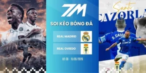 Tỷ lệ kèo Real Madrid vs Real Oviedo hôm nay ngày 15/05/2026 - La Liga