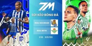 Kèo nhà cái Real Sociedad vs Real Betis - La Liga, 10/05/2026