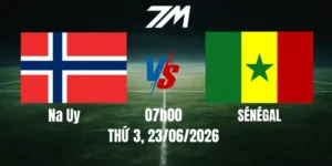 Tỷ Lệ Kèo Nhà Cái Na Uy Vs Sénégal - Bảng I World Cup 07h00 23/06/2026