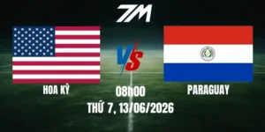 Tỷ Lệ Nhà Cái Hoa Kỳ Vs Paraguay - Bảng D World Cup 08h00 13/06/2026